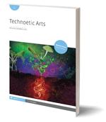 Technoetic Arts